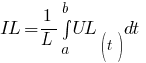 IL=1/L int{a}{b}{UL_(t) dt}