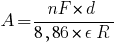 A= {nF*d} / {8,86 * epsilon{R}}