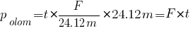 p_olom = {t*{F/{24.12m}}}*24.12m=F*t