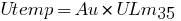 Utemp = Au * ULm35 Utemp = Au * ULm35